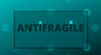 Are you resilient? Part 2 | Become Antifragile