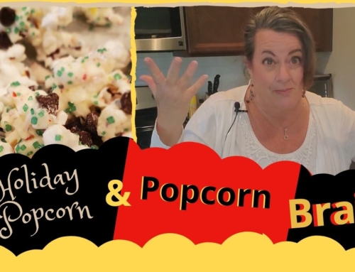 Holiday Popcorn & Popcorn Brain